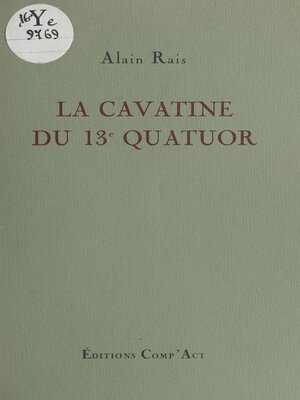 cover image of La Cavatine du 13e quatuor